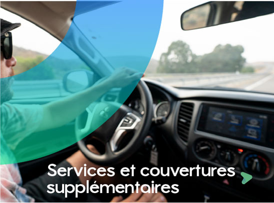 Services et couvertures supplémentaires