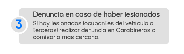 Denuncia en caso de haber lesionados